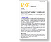 EBU Technical Review - MXF - a progress report