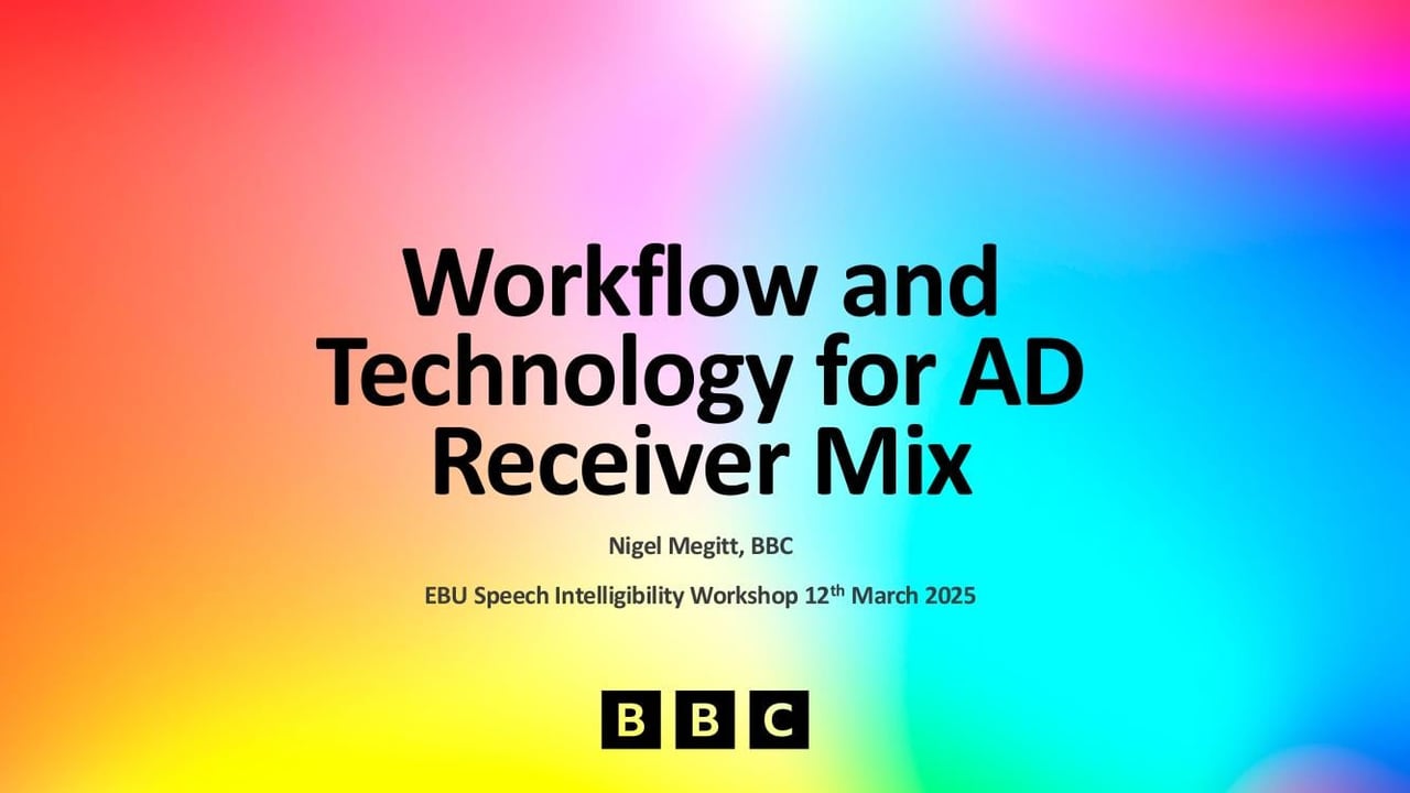 Workflow and technology for the AD receiver mix