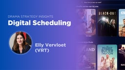 Digital Scheduling as Part of a Content and Distribution Strategy