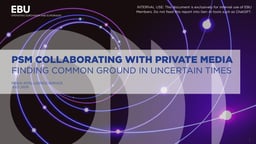 PSM Collaborating with Private Media 