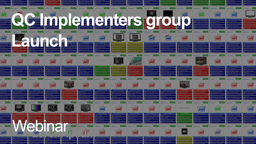 QC Implementers Group Launch