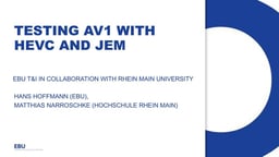 Testing AV1 with HEVC and JEM