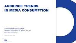 Audience trends in media consumption