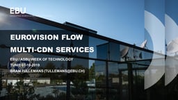 Eurovision Flow multi-CDN – project progress