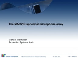 The MARVIN spherical microphone array