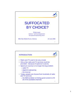 Are viewers and listeners to be suffocated with choice?