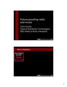 Future-proofing radio and music