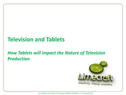 TV and tablets