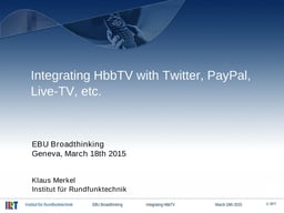 Integrating Twitter, PayPal, Live-TV