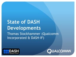 State of DASH deployment