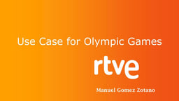 Use case for Olympic Games