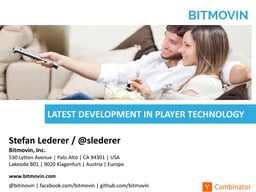Latest development in player technology