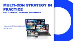 Go with the Flow: utilizing a multi-CDN strategy