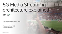5G Media Streaming architecture explained