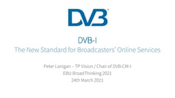 DVB-I: the new spec for broadcasters’ online services