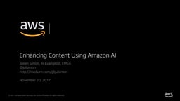 Enhanced content workflows using Amazon AI