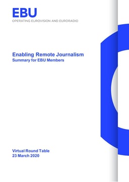 Enabling Remote Journalism