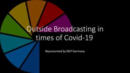 Outside Broadcast production during COVID-19