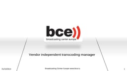 Multivendor transcoding farm