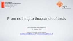 From nothing to thousands of tests
