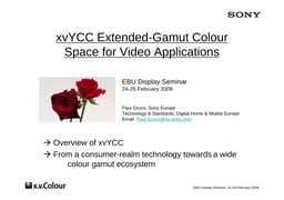 Wide colour gamut