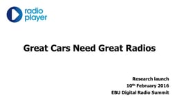 Great cars need great radios: new European research on in-car radio