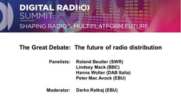 The Great Debate: The future of Radio distribution