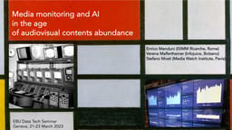Media monitoring and AI in the age of audiovisual abundance