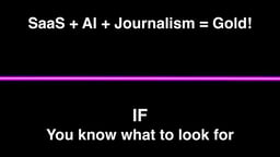 SaaS + AI + Journalism = Gold