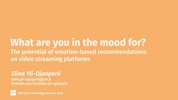 What are you in the mood for? The potential of emotion-based recommendations on streaming platforms
