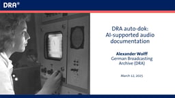 AI-supported documentation at the German Broadcasting Archive