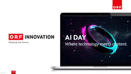 Learnings from the AI DAY at ORF: Where technology meets content