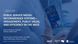 Public service media recommender systems: Engagement, public value, and efficiency in the wild