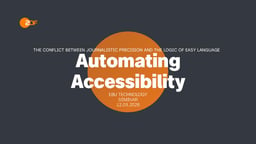 Automating Accessibility: The conflict between journalistic precision and the logic of easy language