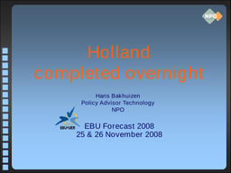 Switchover in The Netherlands