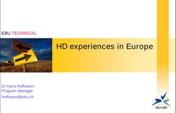 HD experience in Europe