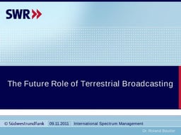 Future role of terrestrial broadcasting