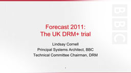 DRM+ field trials