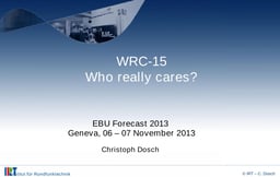WRC-15 Who Really Cares?