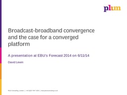 Broadband convergence