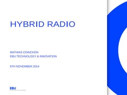 What's the latest news for hybrid radio?