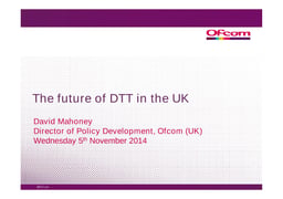 Case Study: DTT will last until 2030 and beyond