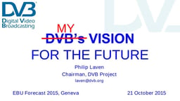 DVB's vision for the future
