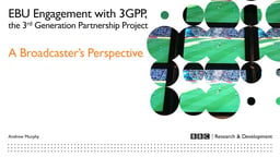 3rd Generation Partnership Project (3GPP) update