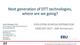 Next generation of DTT technologies, where are we going?