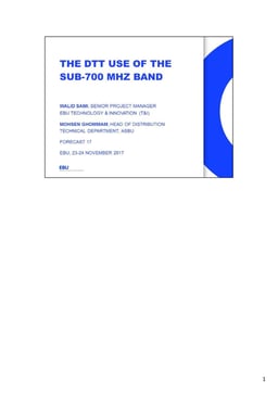 The DTT use of the sub-700 MHz band