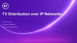 TV distribution over IP networks – an end-to-end perspective