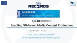 5G-RECORDS: enabling media content production