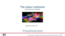 The colour confusion - Conversion as a challenge