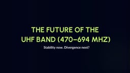UHF band in Transition: Ensuring continuity while opening new opportunities